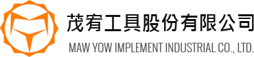 MAW YOW IMPLEMENT INDUSTRIAL CO., LTD.